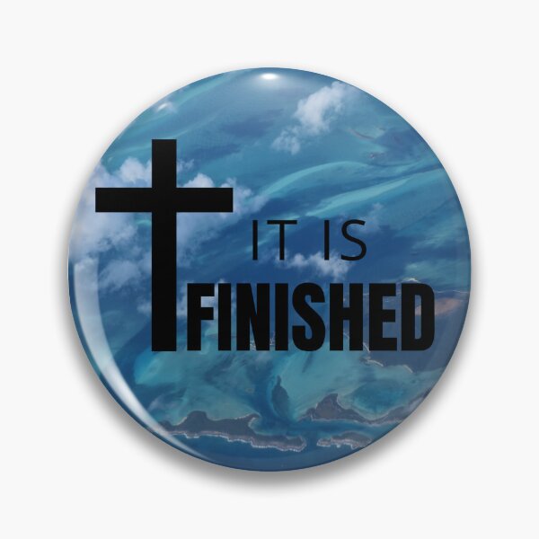 Item preview, It is finished Jesus designed and sold by expressiveprint.