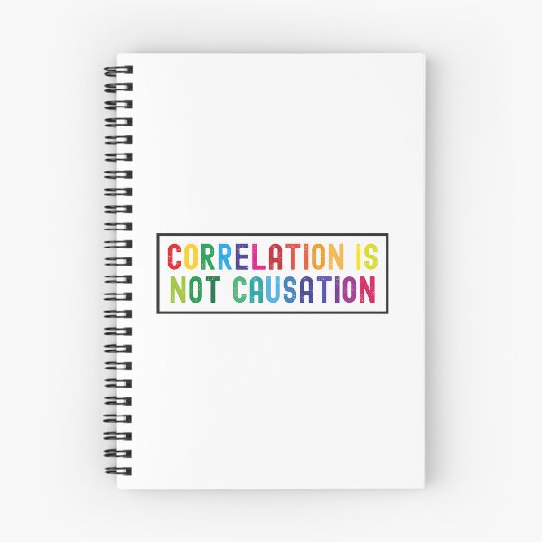 Item preview, Correlation Is Not Causation, Correlation Does Not Equal To Causation, Psychotherapy Tee designed and sold by PRINTED ..