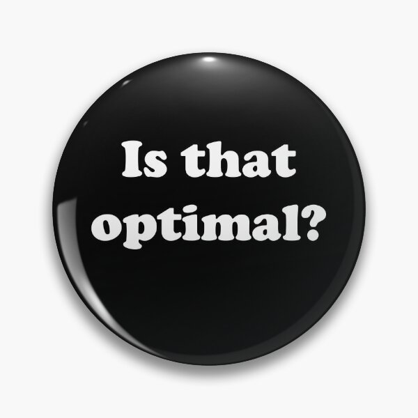 Item preview, Is that optimal?  designed and sold by designsbyted.