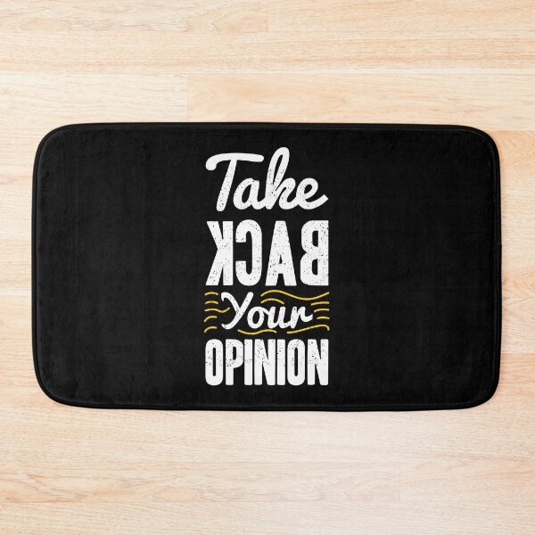 Item preview, Take Back Your Opinion Always Think To Be Positive Aspire To Inspire Before The Expire Funny Saying Happy Life Apparel Essential Motivation Inspiration Joy Mood designed and sold by DesignByHeartUK.