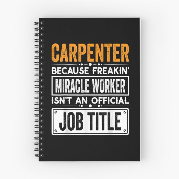 Item preview, Carpenter Because Freaking Miracle Worker Isn’t an Official Job Title, Carpenter Christmas Fathers Day shirt designed and sold by xlnv.