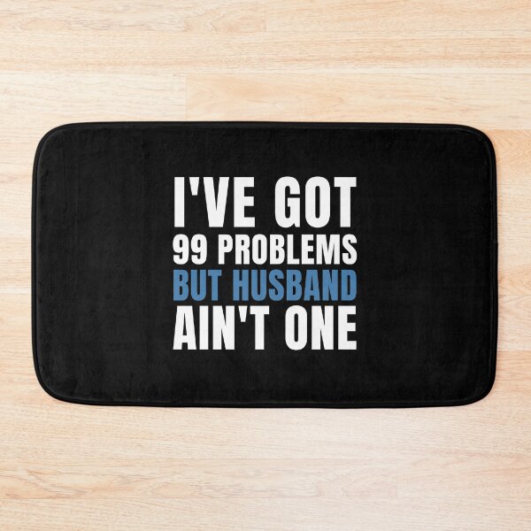 Item preview, Ive Got 99 Problems But Husband Aint One Funny Divorce Party  designed and sold by SweetbeStore.