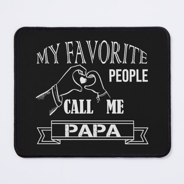 Item preview, My Favorite People Call Me PAPA Tshirt Funny Fathers Day Tee for Guys designed and sold by OSTONSHOP.