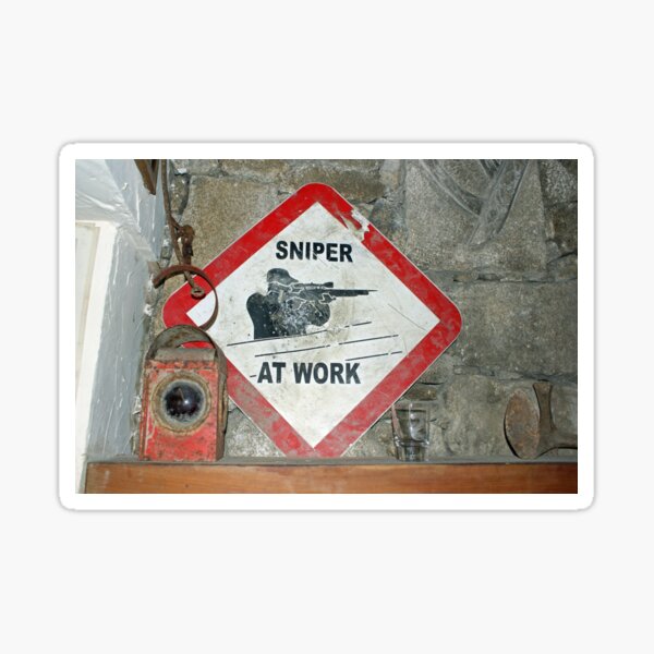Sniper at work - Warning Sign Ireland, Northern Ireland Sticker