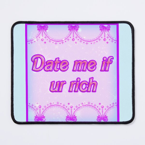 Item preview, DATE ME IF UR RICH (Sky Blue) designed and sold by Dolls X Beauty.