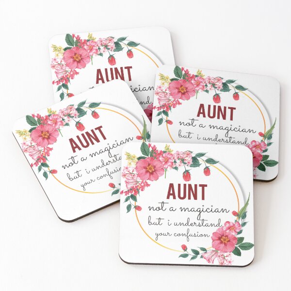 Item preview, Aunt Not A Magician But I Understand Your Confusion Aunt Quotes Aunt Funny Gift idea Funny Aunt Design designed and sold by Mmmm3344.