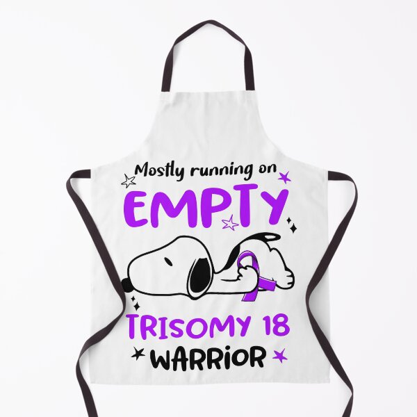 Item preview, Mostly Running on Empty Trisomy 18 Warrior designed and sold by Wlsnpeggy.