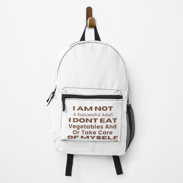 Item preview, I Am Not A Successful Adult I Dont Eat Vegetables And Or Take Care Of Myself designed and sold by khadijat297.