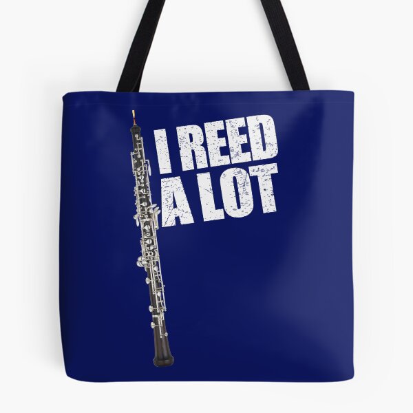 Item preview, I Reed A Lot Oboe Player Gift Funny Oboes Music Gift Oboe Musician I Love Oboes designed and sold by madeulaugh.