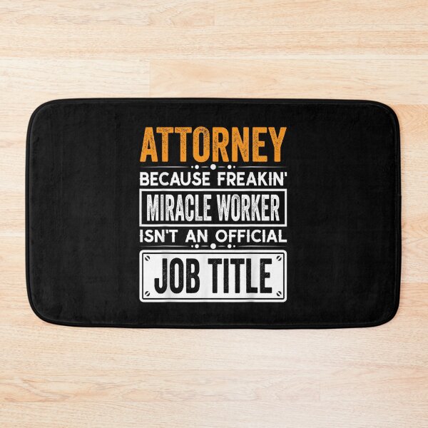 Item preview, attorney Because Freaking Miracle Worker Isn’t an Official Job Title, attorney Christmas Fathers Day shirt designed and sold by xlnv.