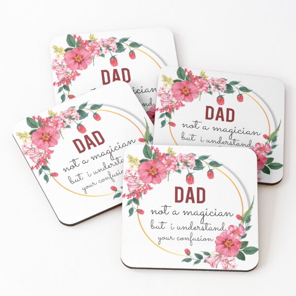 Item preview, Dad Not A Magician But I Understand Your Confusion Dad Quotes Dad Funny Gift idea Funny Dad Design designed and sold by Mmmm3344.