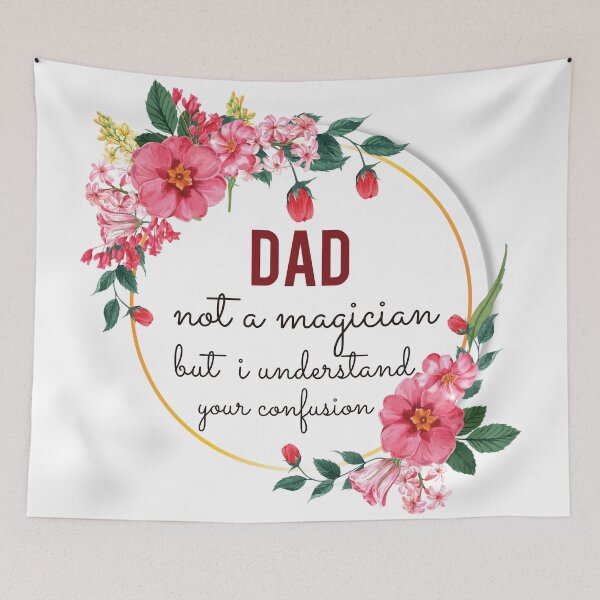 Item preview, Dad Not A Magician But I Understand Your Confusion Dad Quotes Dad Funny Gift idea Funny Dad Design designed and sold by Mmmm3344.