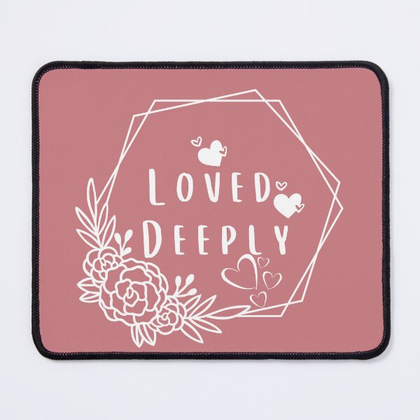 Item preview, Loved deeply designed and sold by KBMeyer.