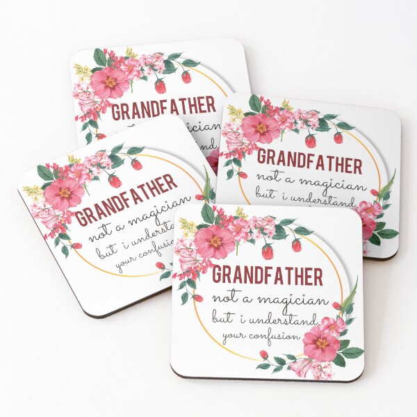 Item preview, Grandfather Not A Magician But I Understand Your Confusion Grandfather Quotes Grandfather Funny Gift idea Funny Grandfather Design designed and sold by Mmmm3344.