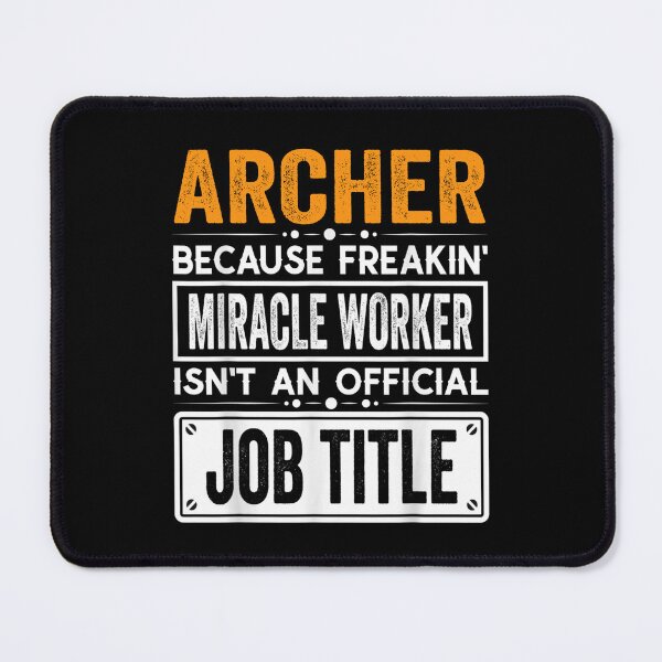Item preview, archer Because Freaking Miracle Worker Isn’t an Official Job Title, archer Christmas Fathers Day shirt designed and sold by xlnv.