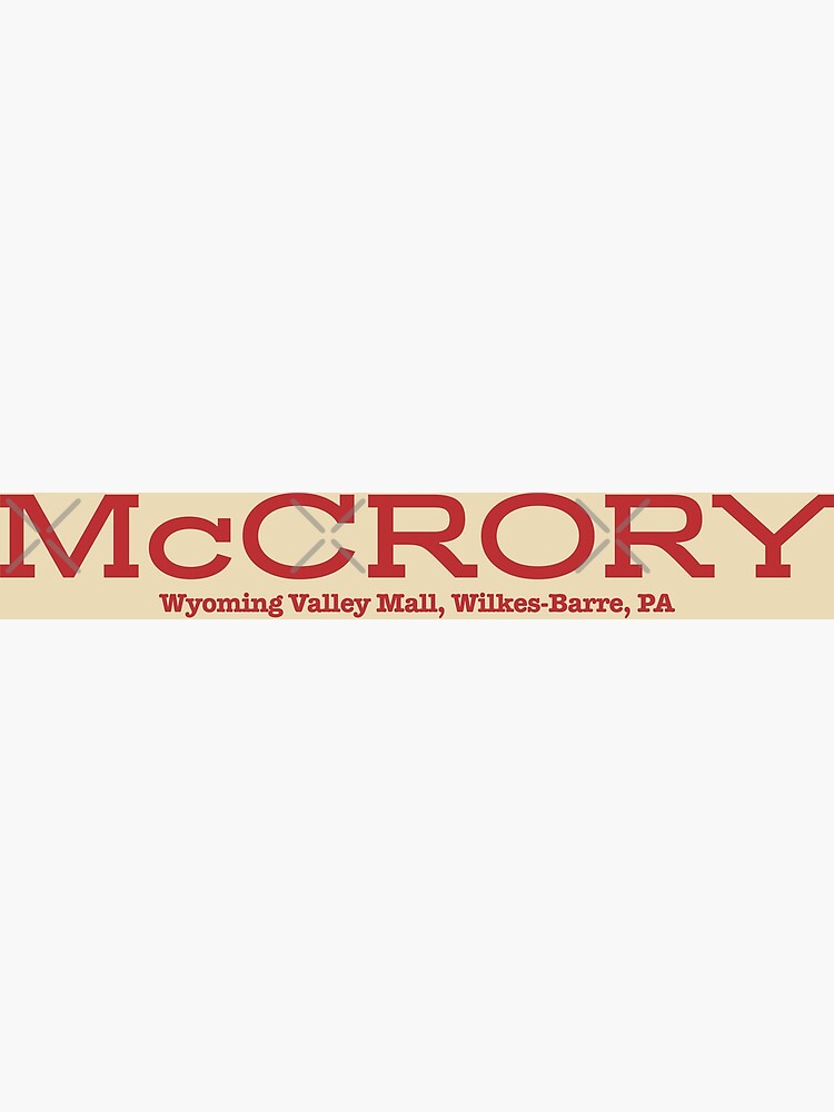 "McCrory, WilkesBarre, PA" Poster for Sale by TeeArcade84 Redbubble