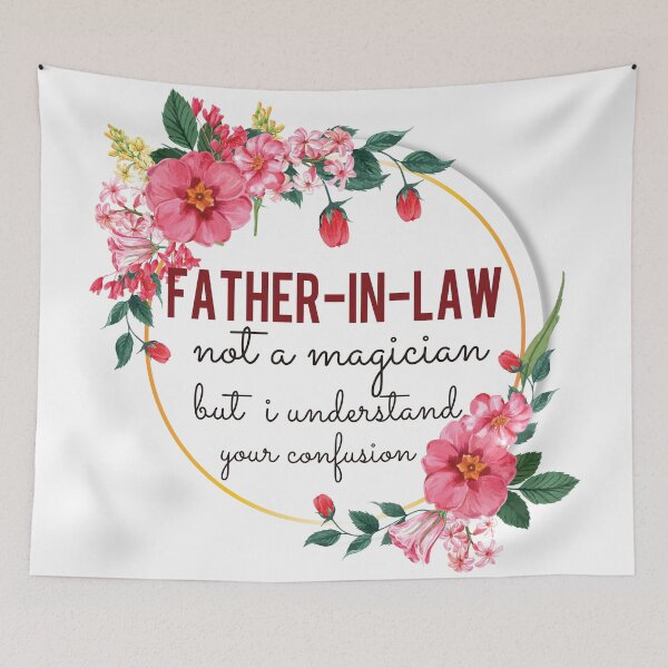 Item preview, Father-In-Law Not A Magician But I Understand Your Confusion Father-In-Law Quotes Father-In-Law Funny Gift idea Funny Father-In-Law Design designed and sold by Mmmm3344.