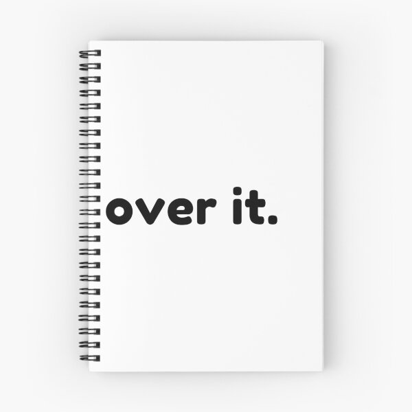Item preview, Over It. Funny Sarcastic NSFW Rude Inappropriate Saying designed and sold by That Cheeky Tee.