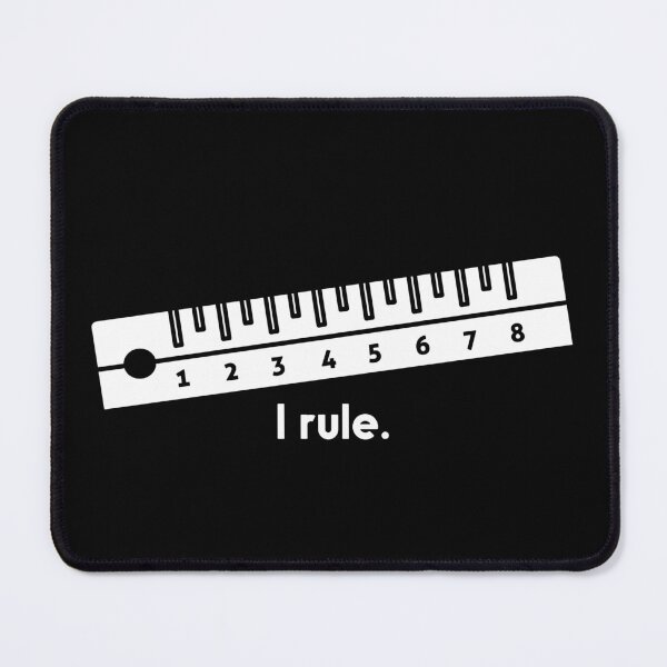 Item preview, I rule designed and sold by Picasmus Tees.