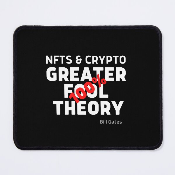 Item preview, NFTs & Crypto is 100% Greater Fools Theory designed and sold by Si Pakne.