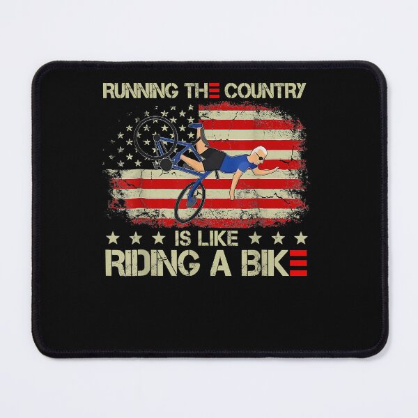 Item preview, Running The Coutry Is Like Riding A Bike Joe Biden Funny designed and sold by krieglkwegeb86.