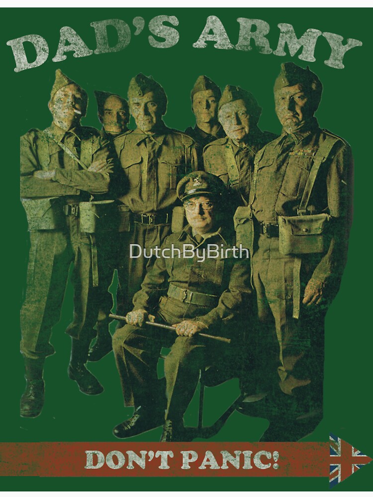 "Don't Panic - Dads Army" T-shirt for Sale by DutchByBirth | Redbubble