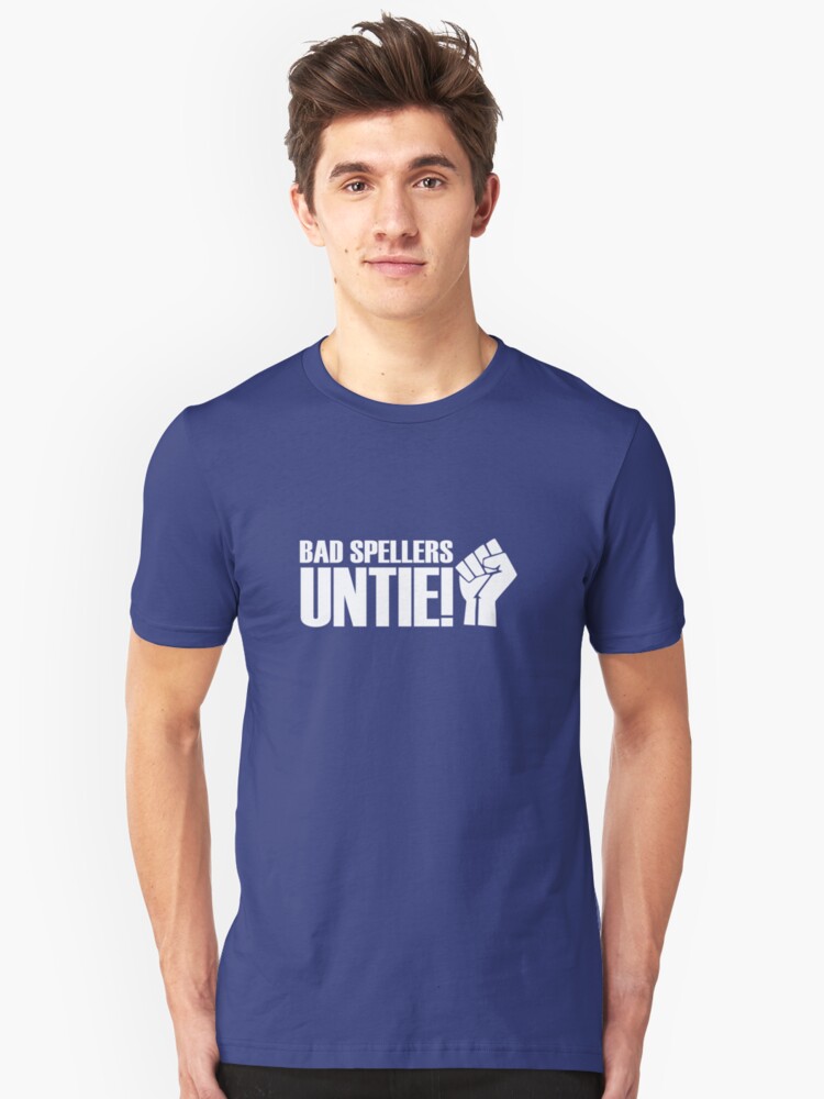 Alternate view of Bad Spellers, Untie! Slim Fit T-Shirt