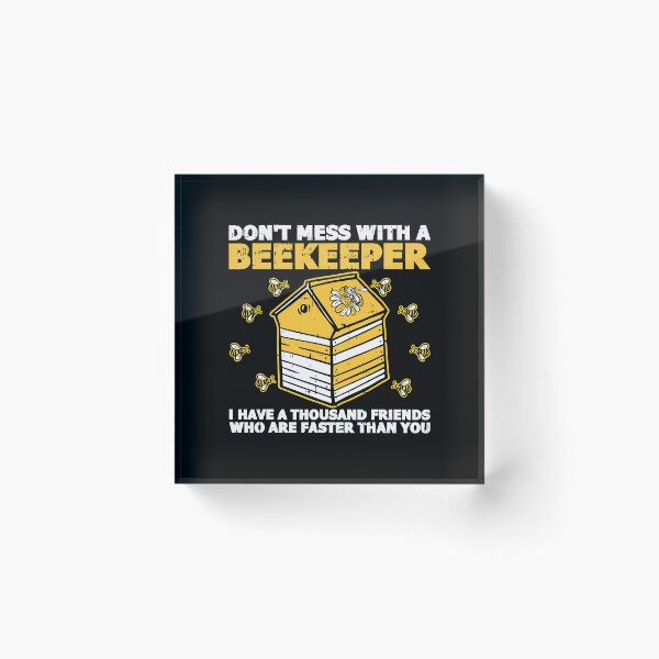 Item preview, Don't Mess With A Beekeeper Funny Beekeeping Apiarist designed and sold by ujgbnx.