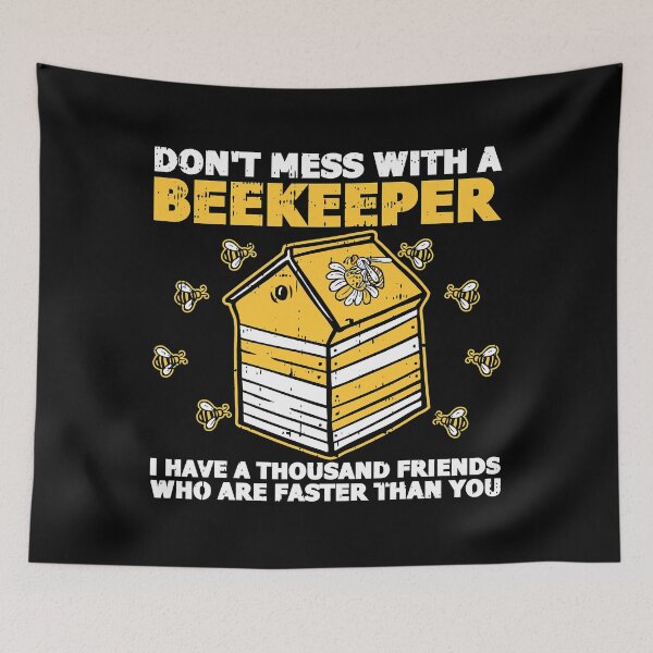 Item preview, Don't Mess With A Beekeeper Funny Beekeeping Apiarist designed and sold by ujgbnx.