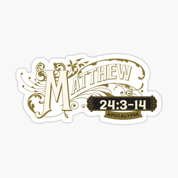 Item preview, Bible Verse Matthew 24:3-14 Apocalypse Jesus designed and sold by CattlettArt.