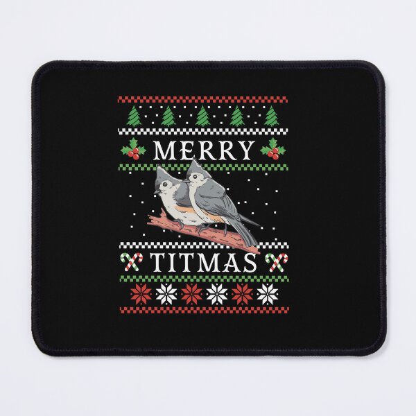 Item preview, BIRD WATCHING MERRY TITMAS FUNNY TUFTED TITMOUSE GIFT designed and sold by sobriowslen.