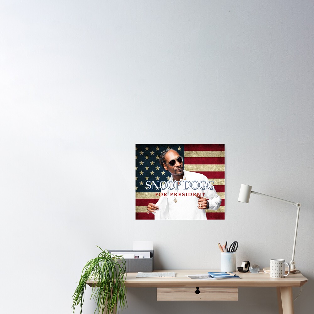 "Snoop Dogg For President 2024" Poster for Sale by KayleyGibson Redbubble