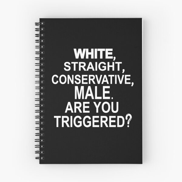 Item preview, white straight conservative male are you triggered  designed and sold by SheIsAQueen.