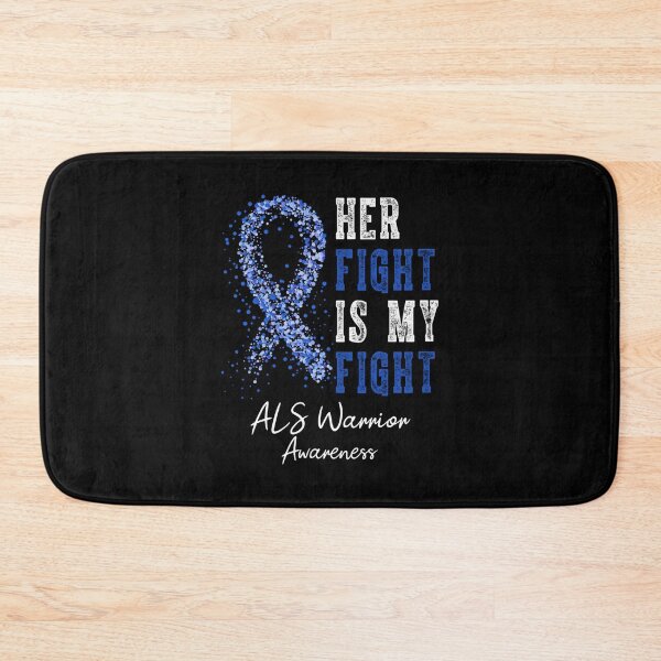Item preview, Her Fight Is My Fight Blue Ribbon ALS Warrior designed and sold by TinAnhFG.