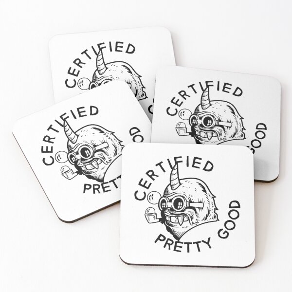 Item preview, Certified Pretty Good   designed and sold by GalaxyPDX.