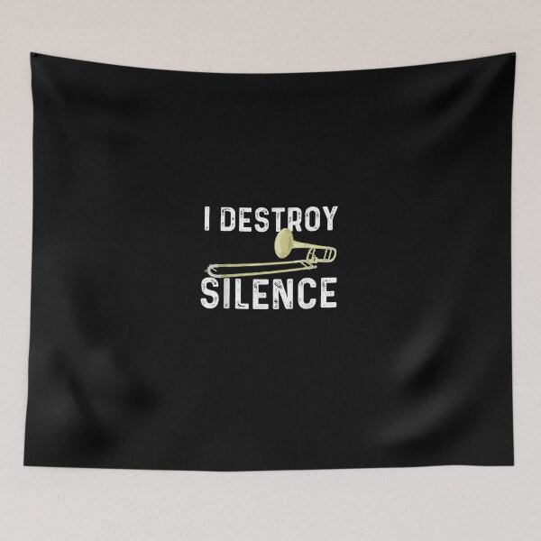 Item preview, I Destroy Silence - Trombonist Trombone Player Marching Band T-Shirt designed and sold by DettlingUwe.