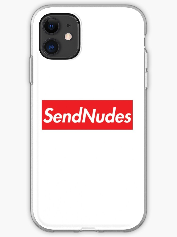 Send Nudes Supreme Homage Iphone Case Cover By Bestkepthush Redbubble