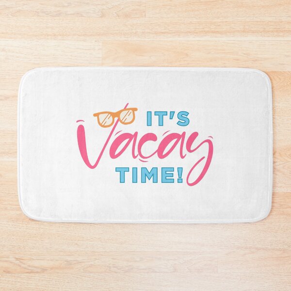 Item preview, Its vacay time | Vacation | Summer vacation  designed and sold by Dollarex.