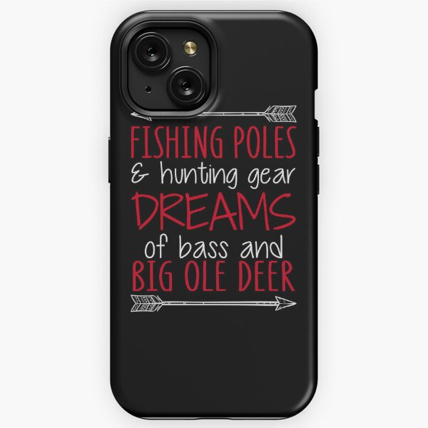 Funny Fishing and Hunting iPhone Case for Sale by mrsmitful