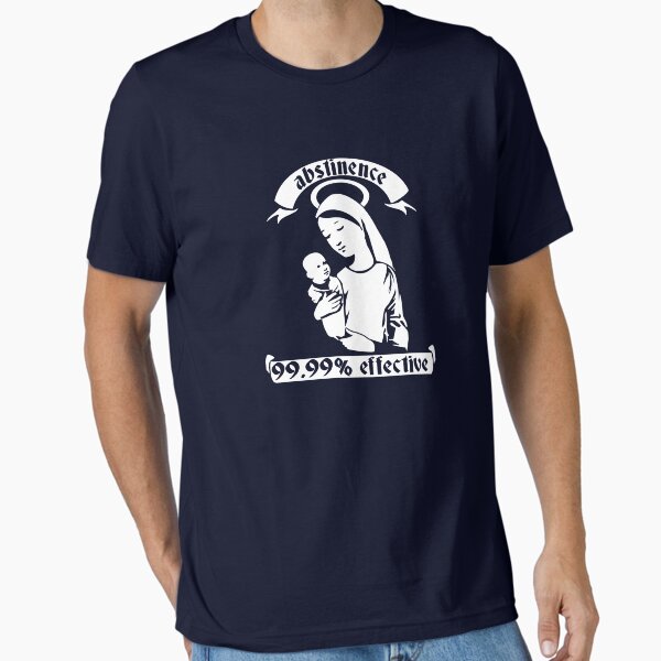 Item preview, Abstinence... 99.99% Effective designed and sold by TeesBox.