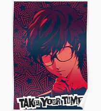 Persona 5 Protagonist Take Your Time Poster