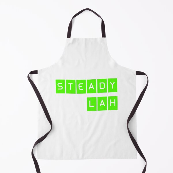 Item preview, Steady Lah Singlish designed and sold by UniqueDesignHub.