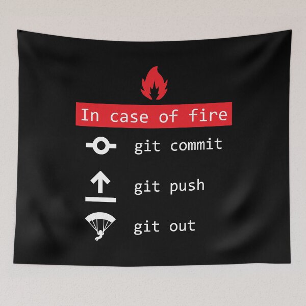 Item preview, In Case Of Fire Git Commit Push Funny Coder designed and sold by JuxNdx.