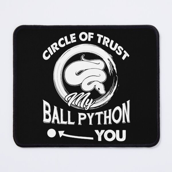 Item preview, Circle of Trust My Ball Python designed and sold by UnknownArtistt.