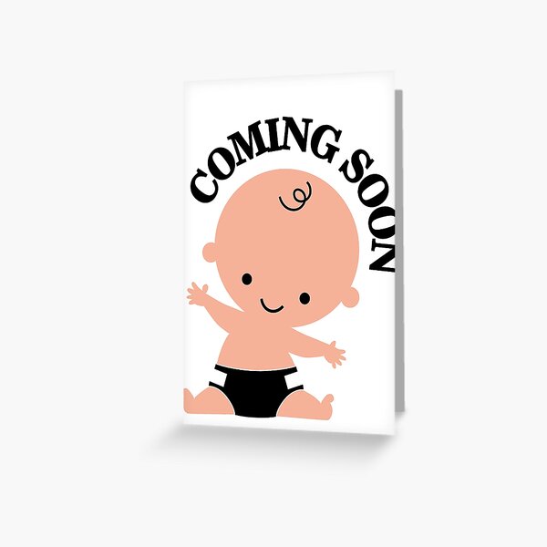 "Baby coming soon" Greeting Card for Sale by nektarinchen Redbubble