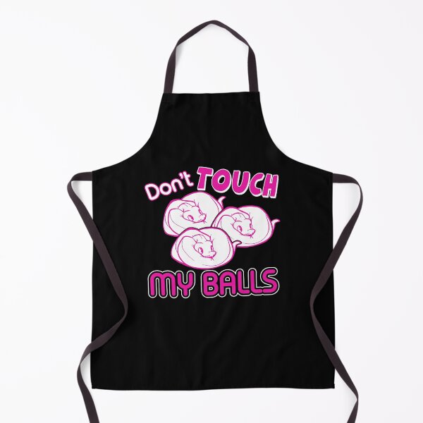 Item preview, Ball Python Don't Touch My Balls designed and sold by UnknownArtistt.