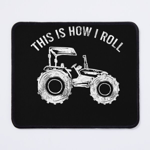 Item preview, This is How I Roll Tractor Rancher Farmers Farm Worker Gift T-Shirt designed and sold by DettlaffOma.