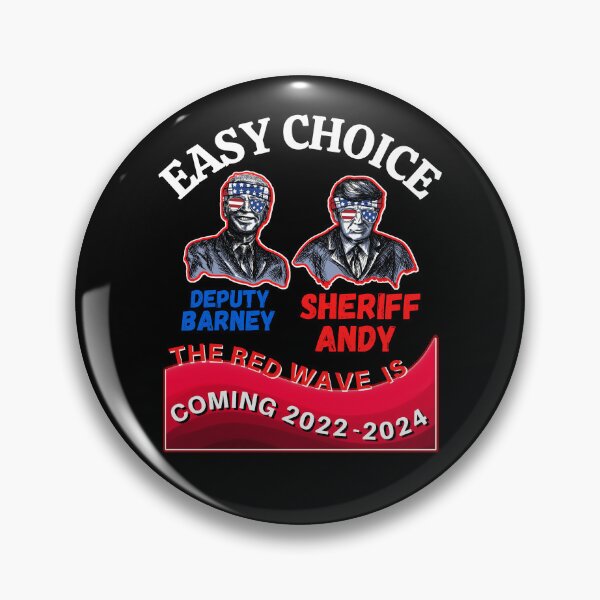 Item preview, Bidenflation Easy Choice Deputy Barney Sheriff Andy designed and sold by WoodburyLake.