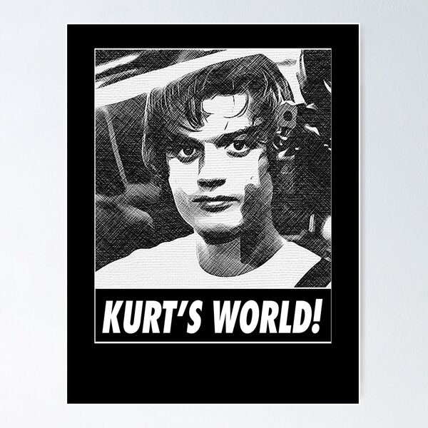 kurt kunkle, spree, joe keery, KURT'S WORLD Poster for Sale by Grafik0
