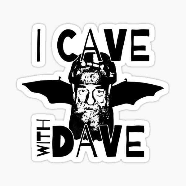Artikel-Vorschau von "Ich Höhle mit Dave" SAG Grotte Cavers, designt und verkauft von boundlesstees.